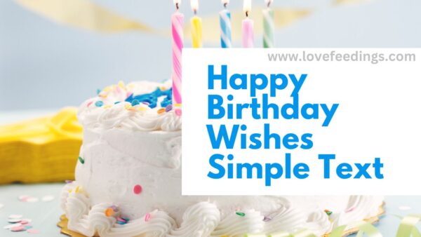Happy Birthday Wishes Simple Text in English